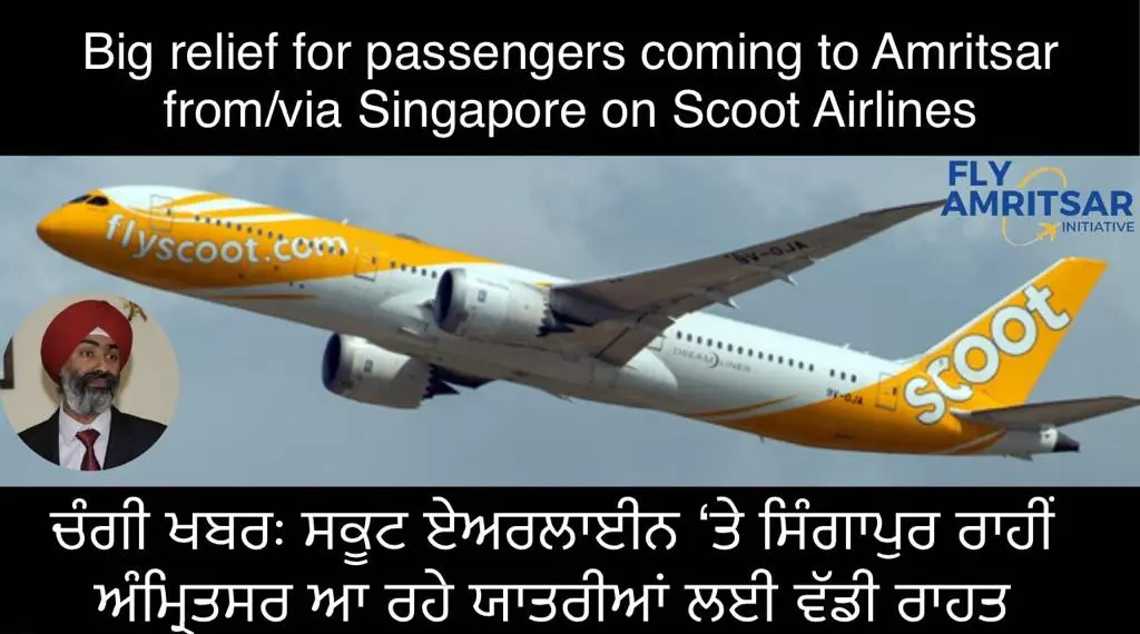 Relief for passengers flying to Amritsar from/via Singapore on Scoot